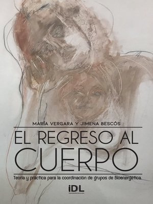 cover image of El regreso al cuerpo